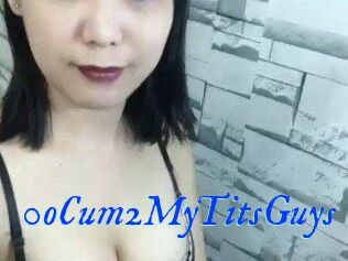 0oCum2MyTitsGuys