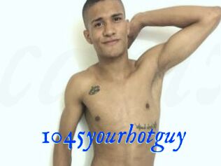 1045yourhotguy
