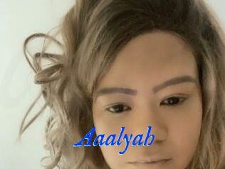 Aaalyah