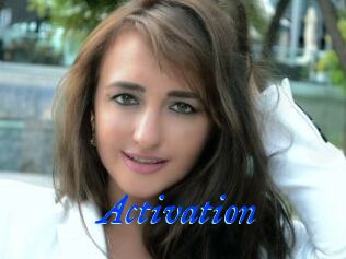 Activation