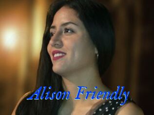Alison_Friendly