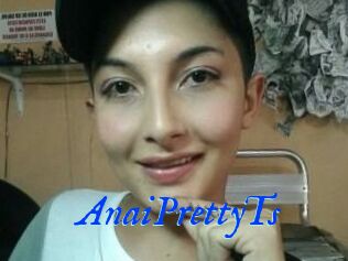 AnaiPrettyTs