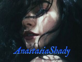 AnastasiaShady
