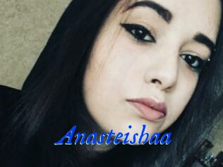 Anasteishaa