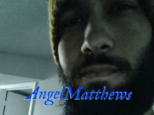 AngelMatthews