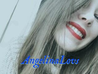 AngelinaLovs
