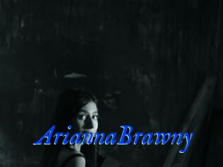 AriannaBrawny