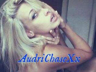 AudriChaseXx