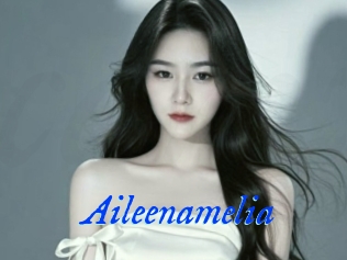 Aileenamelia