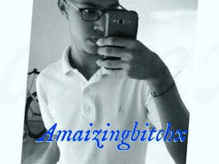 Amaizingbitchx