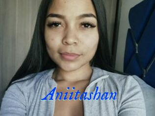 Aniitashan