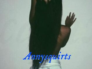 Annysquirts