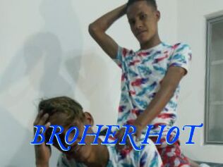 BROHER_HOT