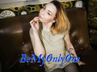 BeMyOnlyOne