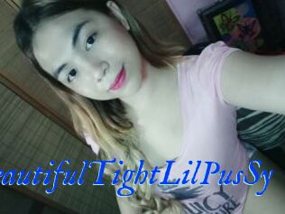 BeautifulTightLilPusSy
