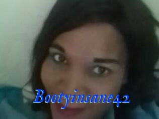 Bootyinsane42