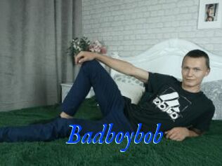 Badboybob