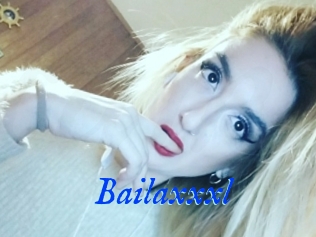 Bailaxxxl