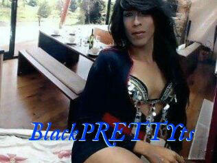 BlackPRETTYts