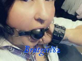 Bratgirl82