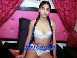 Brihaana