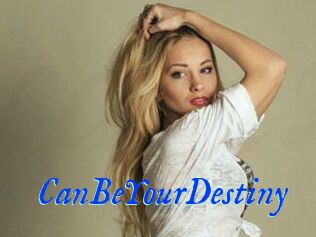 CanBeYourDestiny