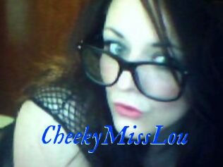 CheekyMissLou