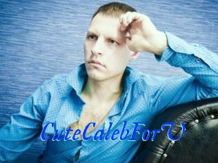 CuteCalebForU