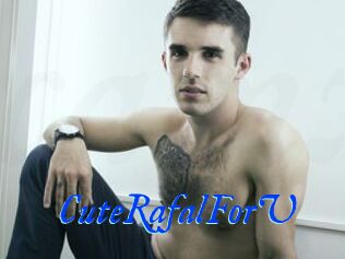 CuteRafalForU