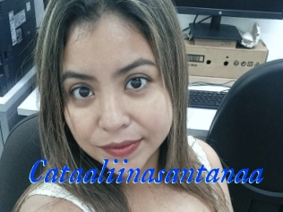Cataaliinasantanaa