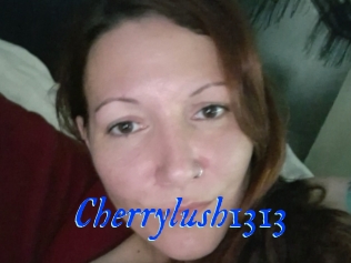 Cherrylush1313