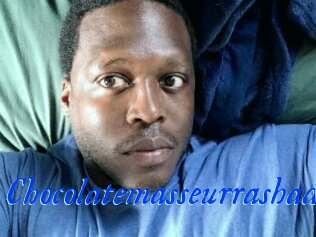 Chocolatemasseurrashad
