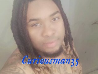 Curiousman35