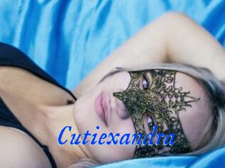 Cutiexandra