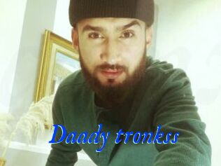 Daady_tronkss