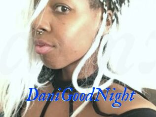 DaniGoodNight
