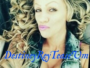 DestineyRey_TeaseUm