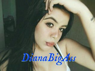 DianaBigAss