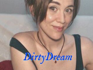 DirtyDream