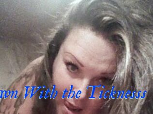 Down_With_the_Ticknesss