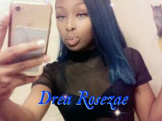 Drea_Rosezae
