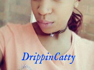 DrippinCatty