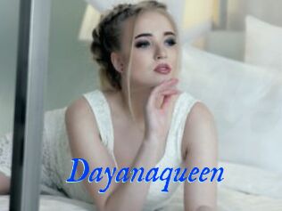 Dayanaqueen