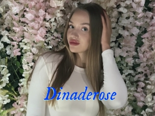 Dinaderose