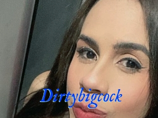 Dirtybigcock