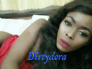 Dirtydora