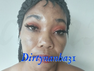 Dirtynanha31