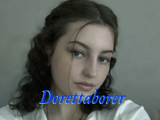 Dorettaborer