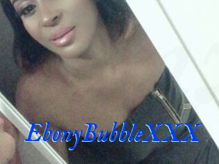 EbonyBubbleXXX