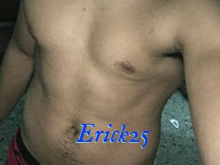 Erick25